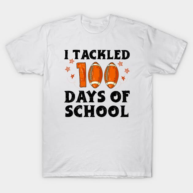 Student Funny Football Quote I Tackled 100 Days Of School T-Shirt by PhiloArt